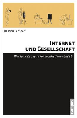 Internet und Gesellschaft, Christian Papsdorf