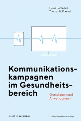 Kommunikationskampagnen im Gesundheitsbereich, Heinz Bonfadelli