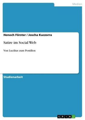 Satire im Social Web, Henoch F?rster
