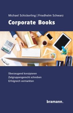 Corporate Books, Michael Schickerling