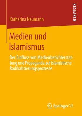 Medien und Islamismus, Katharina Neumann