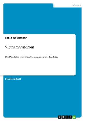 Vietnam-Syndrom, Tanja Weizemann