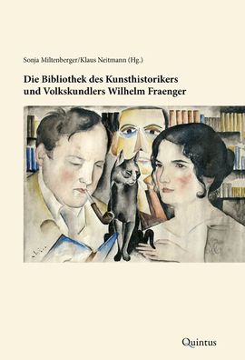 Die Bibliothek des Kunsthistorikers und Volkskundlers Wilhelm Fraenger, Son ...