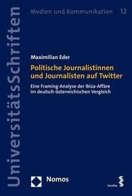 Politische Journalistinnen und Journalisten auf Twitter, Maximilian Eder