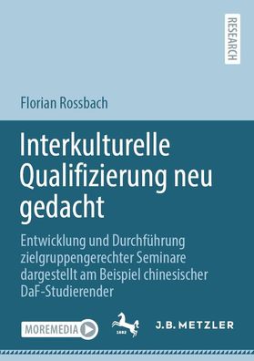 Interkulturelle Qualifizierung neu gedacht, Florian Rossbach
