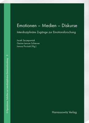 Emotionen - Medien - Diskurse, Gesine Lenore Schiewer