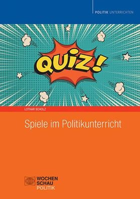 Spiele im Politikunterricht, Lothar Scholz