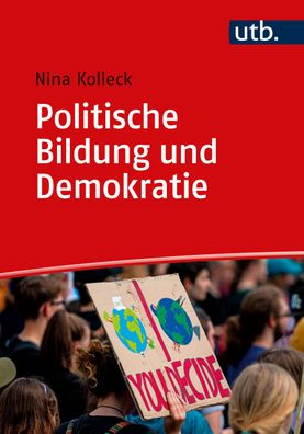 Politische Bildung und Demokratie, Nina Kolleck