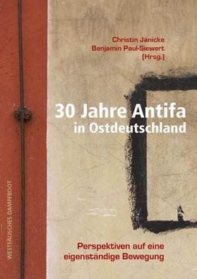 30 Jahre Antifa in Ostdeutschland, Christin J?nicke