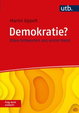 Demokratie? Frag doch einfach!, Martin Oppelt