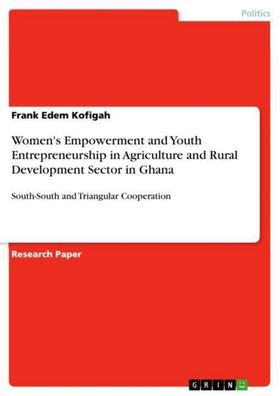 Women's Empowerment and Youth Entrepreneurship in Agriculture and Rural Dev ...