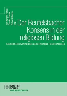 Der Beutelsbacher Konsens in der religi?sen Bildung, Jan-Hendrik Herbst