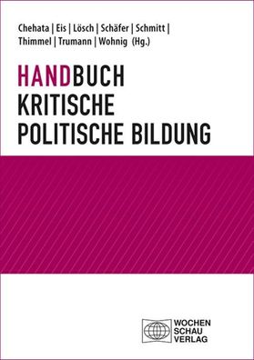 Handbuch Kritische politische Bildung, Yasmine Chehata