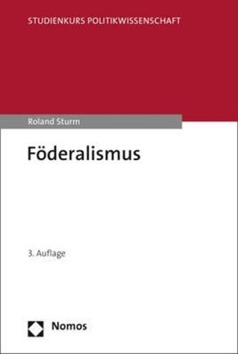 F?deralismus, Roland Sturm