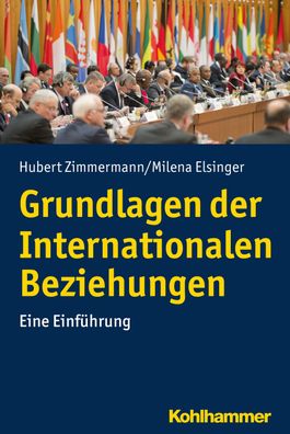 Grundlagen der Internationalen Beziehungen, Hubert Zimmermann