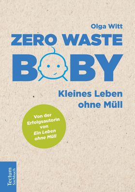 Zero Waste Baby, Olga Witt