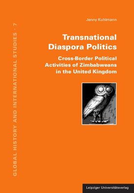 Transnational Diaspora Politics: Cross-Border Political Activities of Zimba ...