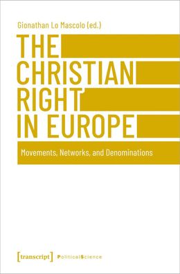 The Christian Right in Europe, Gionathan Lo Mascolo