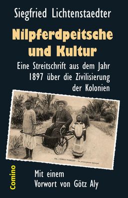 Nilpferdpeitsche und Kultur, Siegfried Lichtenstaedter