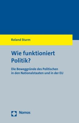 Wie funktioniert Politik?, Roland Sturm