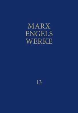 MEW / Marx-Engels-Werke Band 13, Karl Marx