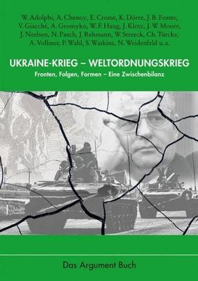 Ukraine-Krieg - Weltordnungskrieg,