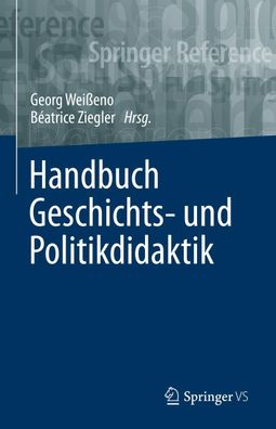 Handbuch Geschichts- und Politikdidaktik, B?atrice Ziegler