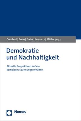 Demokratie und Nachhaltigkeit, Tobias Gumbert