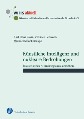 K?nstliche Intelligenz und nukleare Bedrohungen, Karl Hans Bl?sius