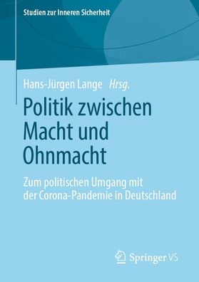 Politik zwischen Macht und Ohnmacht, Hans-J?rgen Lange