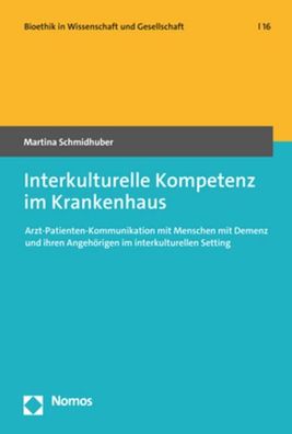 Interkulturelle Kompetenz im Krankenhaus, Martina Schmidhuber