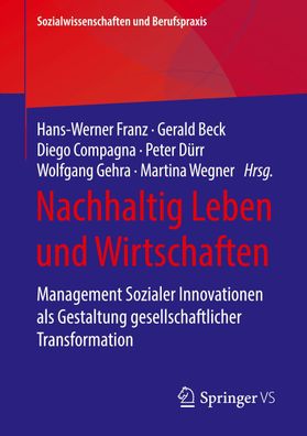 Nachhaltig Leben und Wirtschaften, Hans-Werner Franz