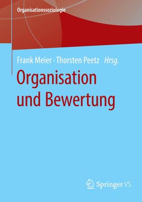 Organisation und Bewertung, Frank Meier