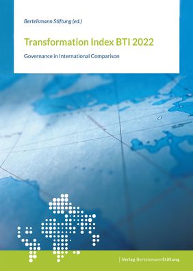 Transformation Index BTI 2022, Bertelsmann Stiftung