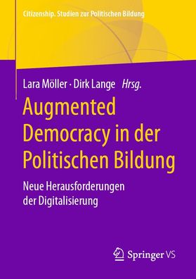 Augmented Democracy in der Politischen Bildung, Dirk Lange