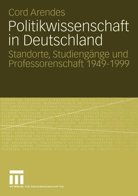 Politikwissenschaft in Deutschland, Cord Arendes