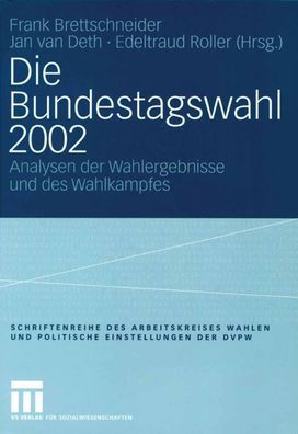 Die Bundestagswahl 2002, Frank Brettschneider