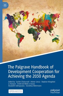 The Palgrave Handbook of Development Cooperation for Achieving the 2030 Age ...