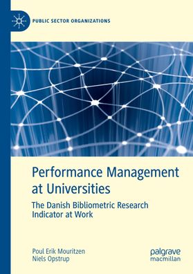 Performance Management at Universities, Niels Opstrup