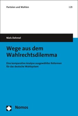Wege aus dem Wahlrechtsdilemma, Niels Dehmel