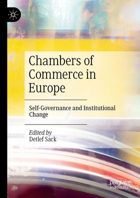Chambers of Commerce in Europe, Detlef Sack