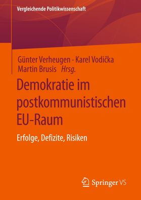 Demokratie im postkommunistischen EU-Raum, G?nter Verheugen