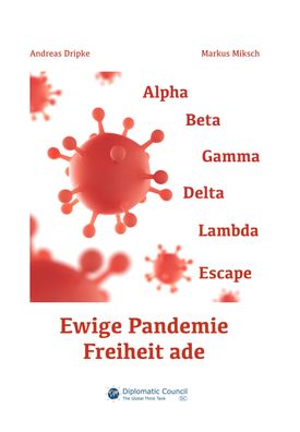 Ewige Pandemie - Freiheit ade, Andreas Dripke