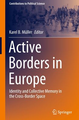 Active Borders in Europe, Karel B. M?ller