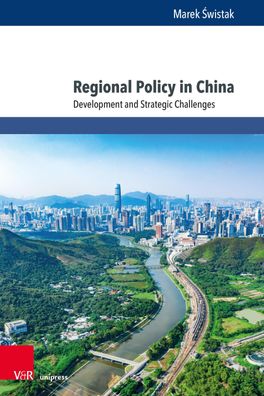 Regional Policy in China, Marek Swistak