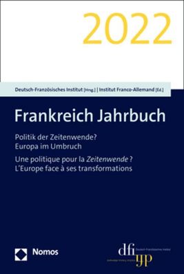 Frankreich Jahrbuch 2022, Deutsch-Franz?sisches Institut (dfi) Institut Fra ...