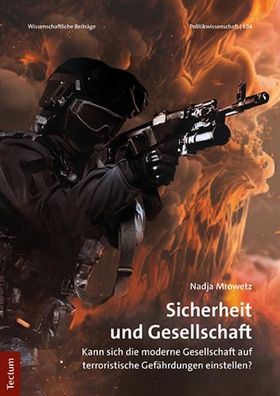 Sicherheit und Gesellschaft, Nadja Mrowetz