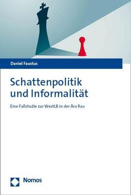 Schattenpolitik und Informalit?t, Daniel Faustus