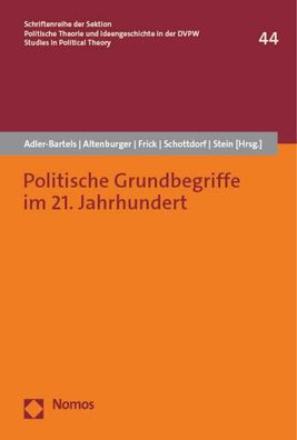 Politische Grundbegriffe im 21. Jahrhundert, Tobias Adler-Bartels