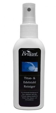 Brillant Titan- und Edelstahlreiniger 125 ml